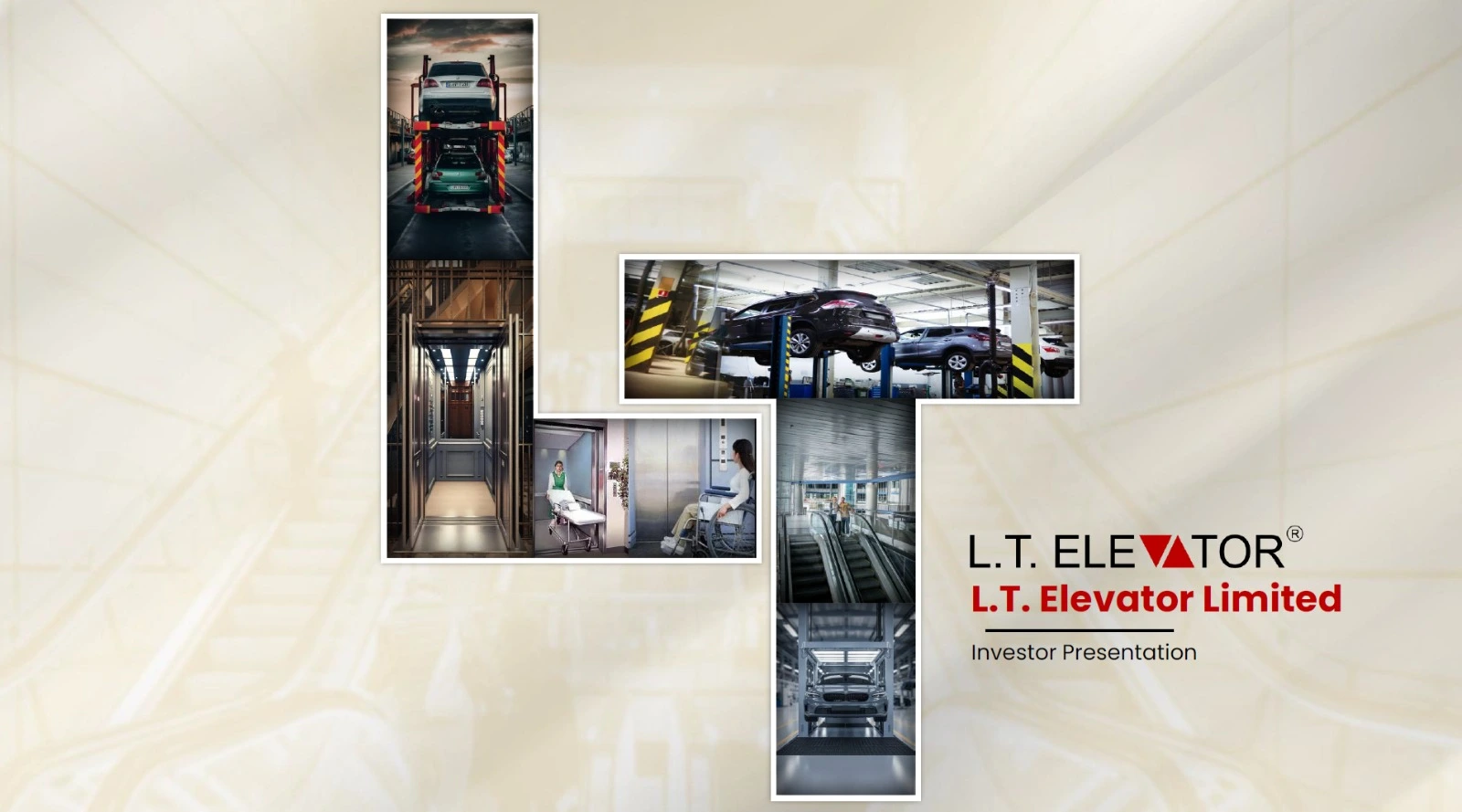L.T. Elevator Limited Investor Presentation